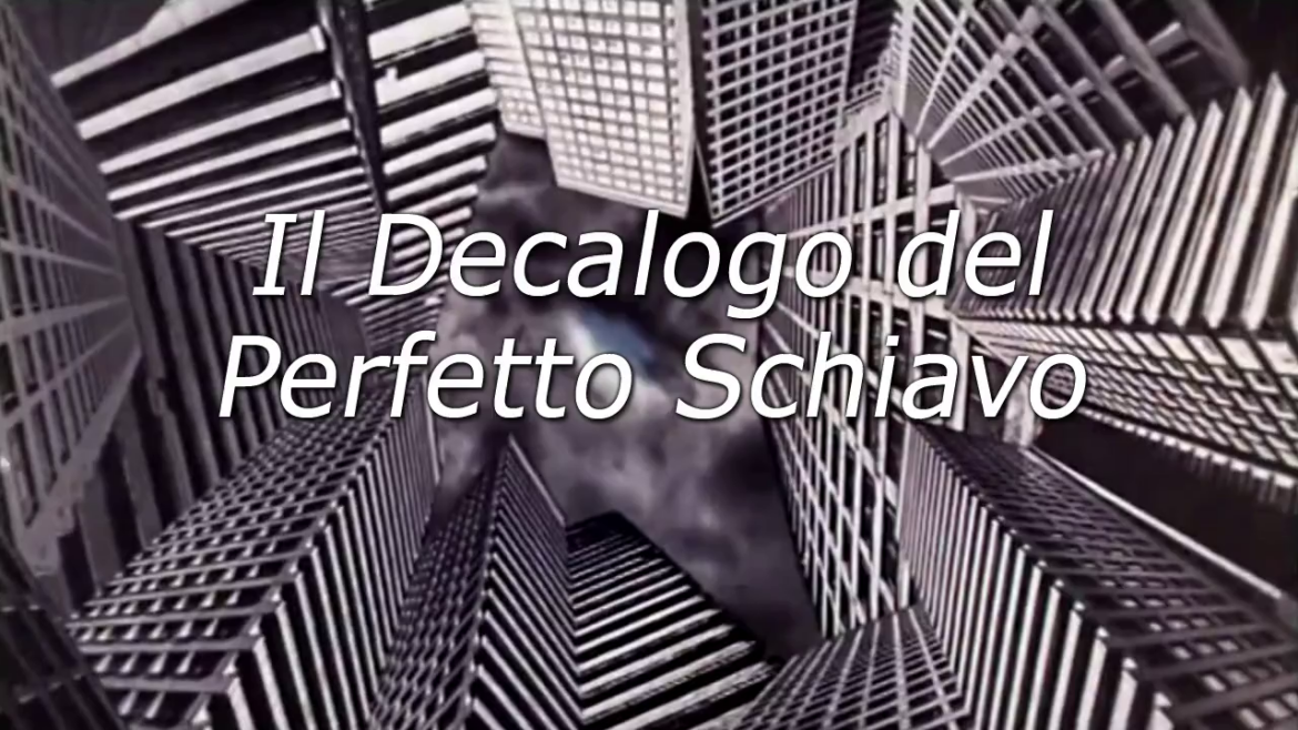 Il Decalogo del Perfetto Schiavo