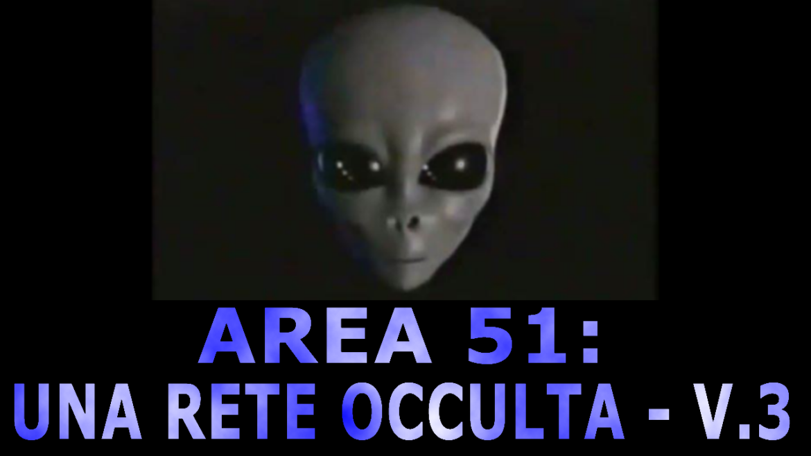 Ufo Dossier XArea 51 Una Rete Occulta