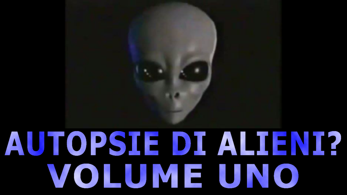 Ufo Dossier XAutopsie di Alieni? 1