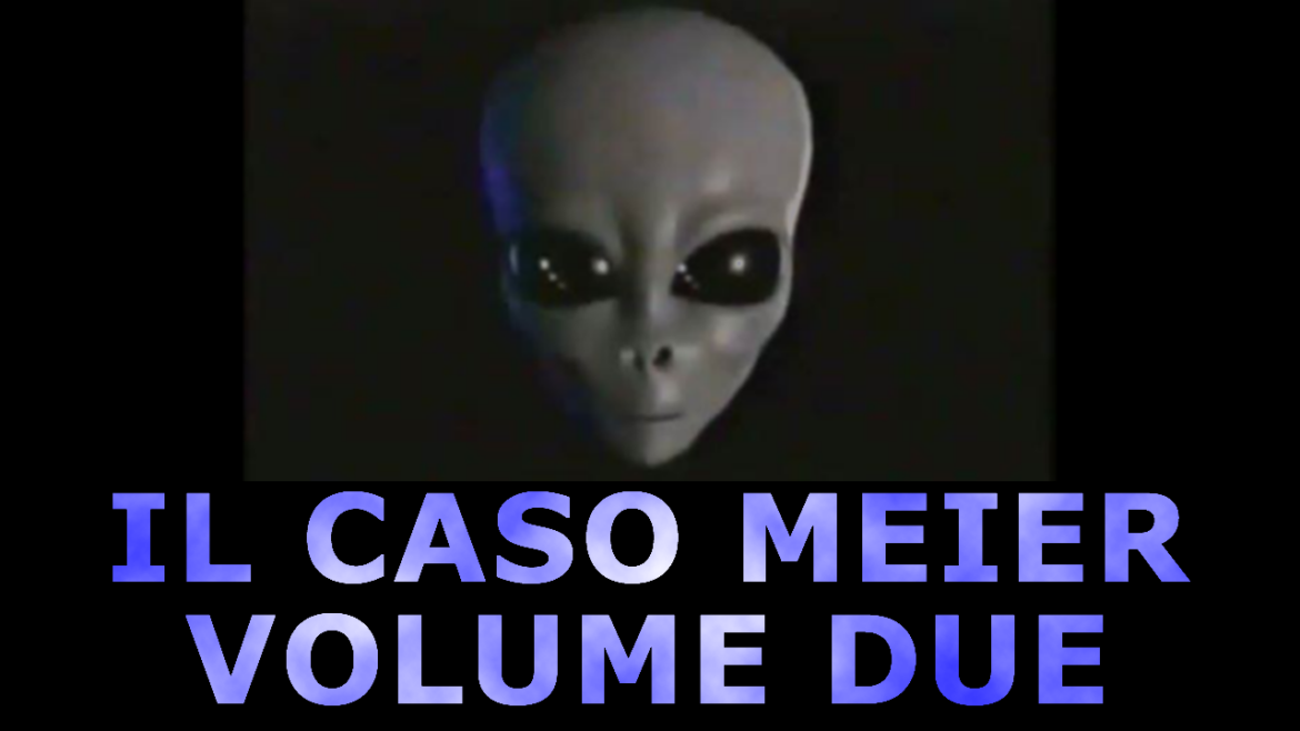 Ufo Dossier XIl Caso Meier 2