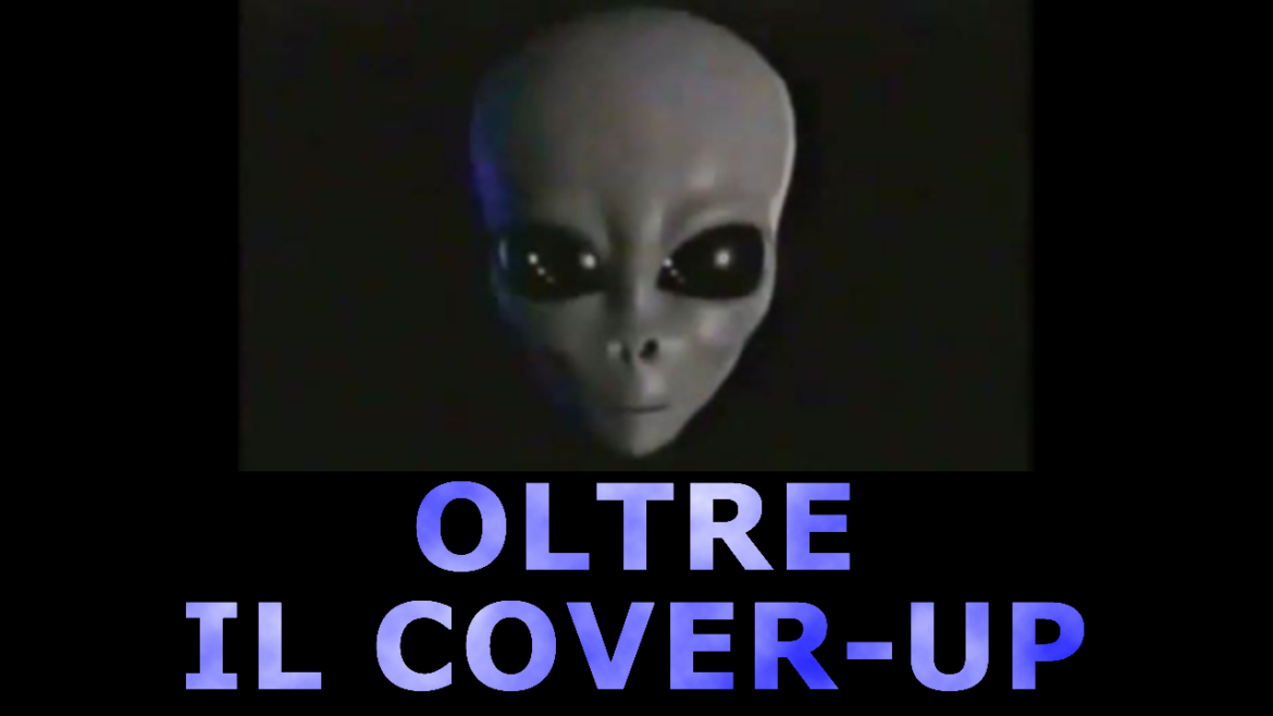 Ufo Dossier XOltre il Cover Up